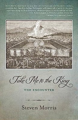 Take Me To The King: The Encounter-..