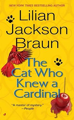 The Cat Who Knew A Cardinal-..