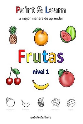 Paint & Learn: Frutas (Nivel 1)-..