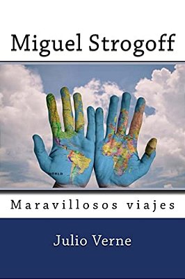 Miguel Strogoff (Spanish) Edition-..