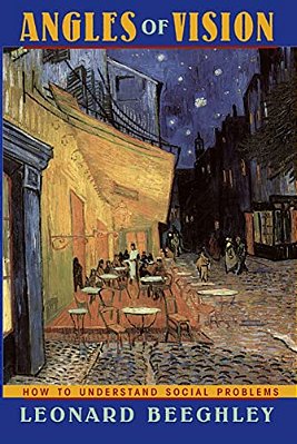 Angles Of Vision: How To Understand Social Problems-..