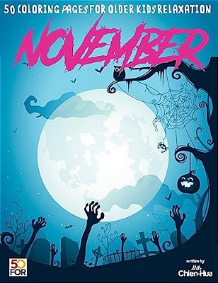 November 50 Coloring Pages For Older Kids Relaxation-..