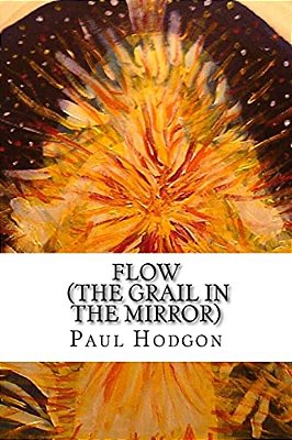 Flow (The Grail In The Mirror)-..