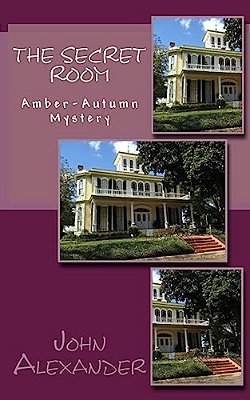 The Secret Room: Amber-Autumn Mystery-..