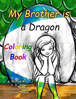 My Brother Is A Dragon - Coloring Book: A World Of Tone Children's Coloring Book-..