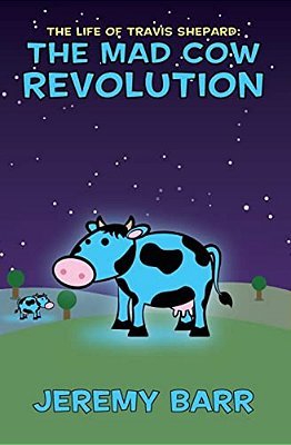 The Mad Cow Revolution-..