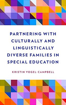 Partnering With Culturally And Linguistically Diverse Families In Special Education-..