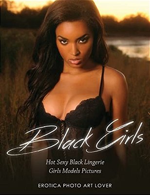 Black Girls: Hot Sexy Black Lingerie Girls Models Pictures-..