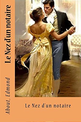 Le Nez D'Un Notaire-..