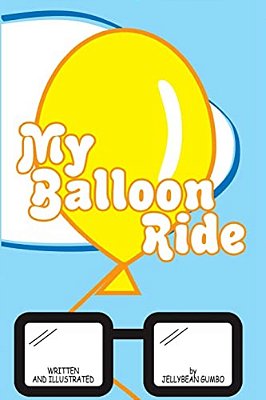 My Balloon Ride-..