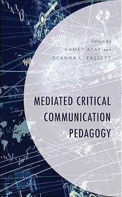 Mediated Critical Communication Pedagogy-..
