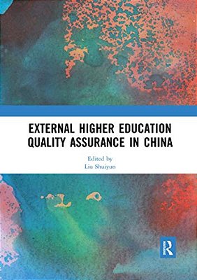 External Higher Education Quality Assurance In China-..