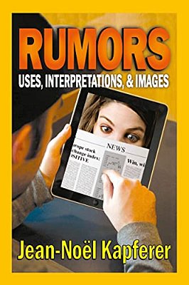 Rumors: Uses, Interpretation And Necessity-..