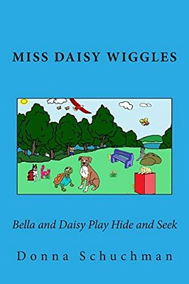 Bella And Daisy Play Hide And Seek: Miss Daisy Wiggles-..
