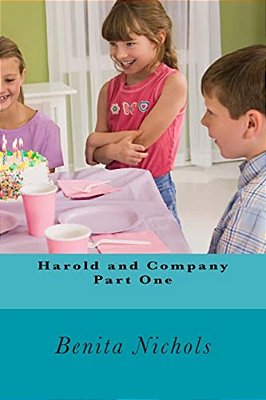Harold And Company Part One-..