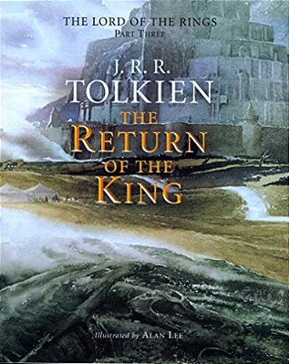 The Return Of The King: Being The Third Part Of The Lord Of The Rings-..