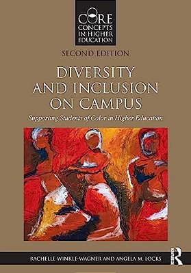 Diversity And Inclusion On Campus: Supporting Students Of Color In Higher Education-..