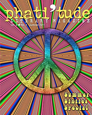 Phati'Tude Literary Magazine: Summer Sixties Special-..