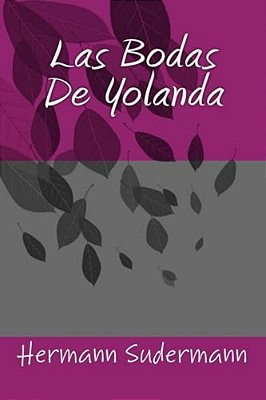 Las Bodas De Yolanda-..