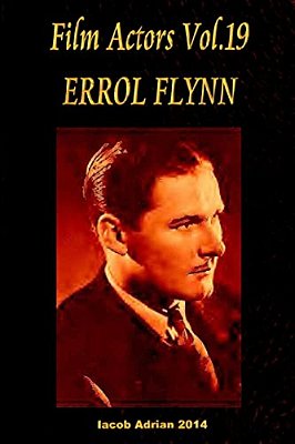 Film Actors Vol.19 Errol Flynn-..