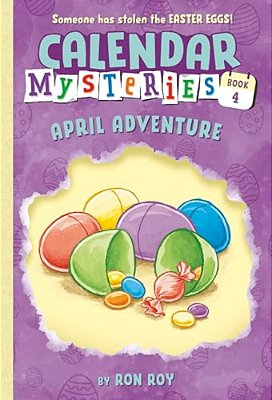 Calendar Mysteries #4: April Adventure-..