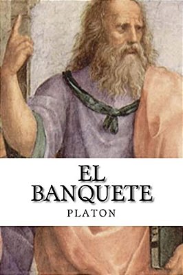El Banquete (Spanish Edition)-..