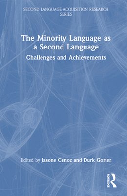 The Minority Language As A Second Language: Challenges And Achievements-..