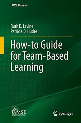 How-To Guide For Team-Based Learning-..
