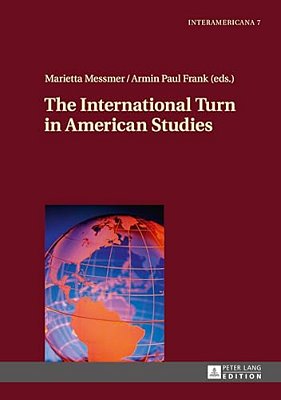The International Turn In American Studies-..