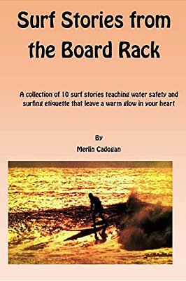 Surf Stories From The Board Rack-..
