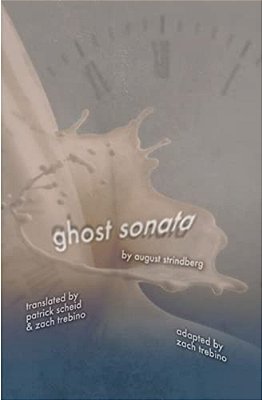 Ghost Sonata: A Modern Adaptation-..