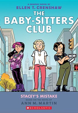 Stacey's Mistake: A Graphic Novel (The Baby-Sitters Club #14)-..