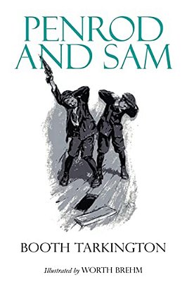 Penrod And Sam: Illustrated-..