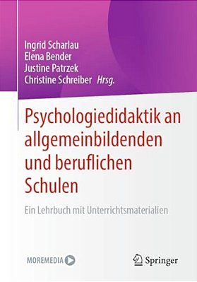 Psychologiedidaktik An Allgemeinbildenden Und Beruflichen Schulen: Ein Lehrbuch Mit Unterrichtsmaterialien-..