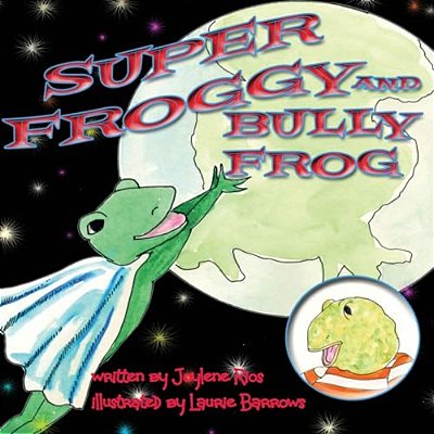 Super Froggy: Bully Frog-..