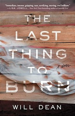 The Last Thing To Burn-..