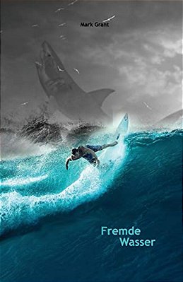 Fremde Wasser: Intermediate German Reader Parallel Translation For Speakers Of English-..