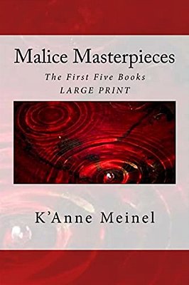 Malice Masterpieces: The First Five Books-..