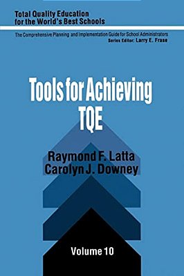 Tools For Achieving Total Quality Education-..