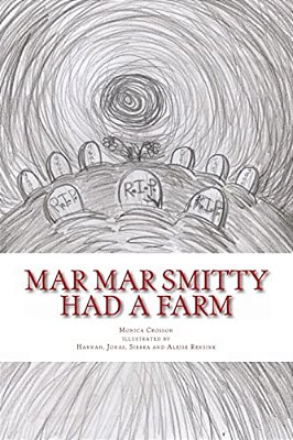 Mar Mar Smitty Had A Farm-..