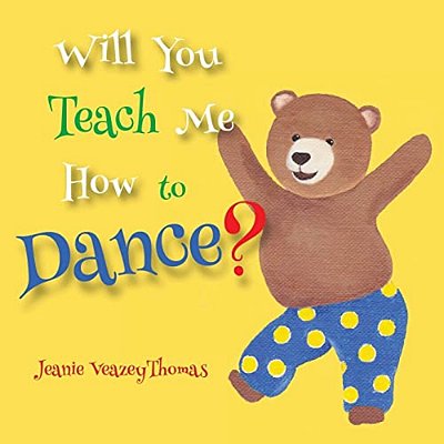 Will You Teach Me How To Dance?-..