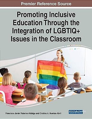 Promoting Inclusive Education Through The Integration Of Lgbtiq+ Issues In The Classroom-..