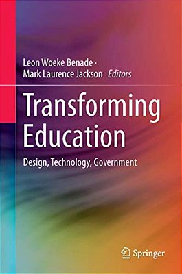 Transforming Education: Design & Governance In Global Contexts-..