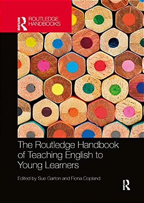 The Routledge Handbook Of Teaching English To Young Learners-..