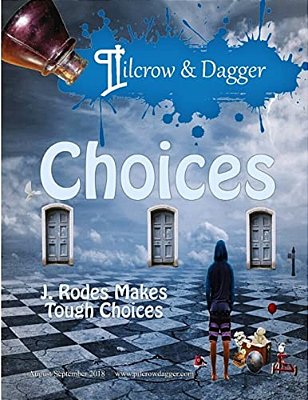Pilcrow & Dagger: Augusta/September 2018 Issue - Choices-..