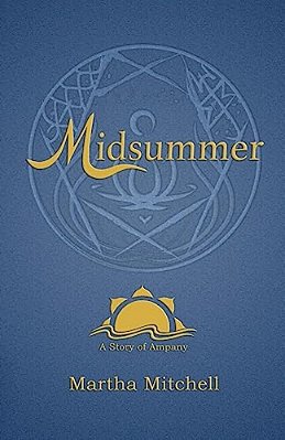Midsummer: A Story Of Ampany-..