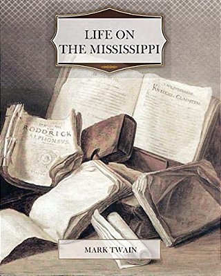 Life On The Mississippi-..