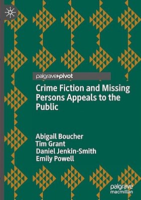 Crime Fiction And Missing Persons Appeals To The Public-..