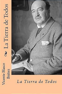 La Tierra De Todos (Spanish Edition)-..