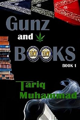 Gunz And Books Book 1-..